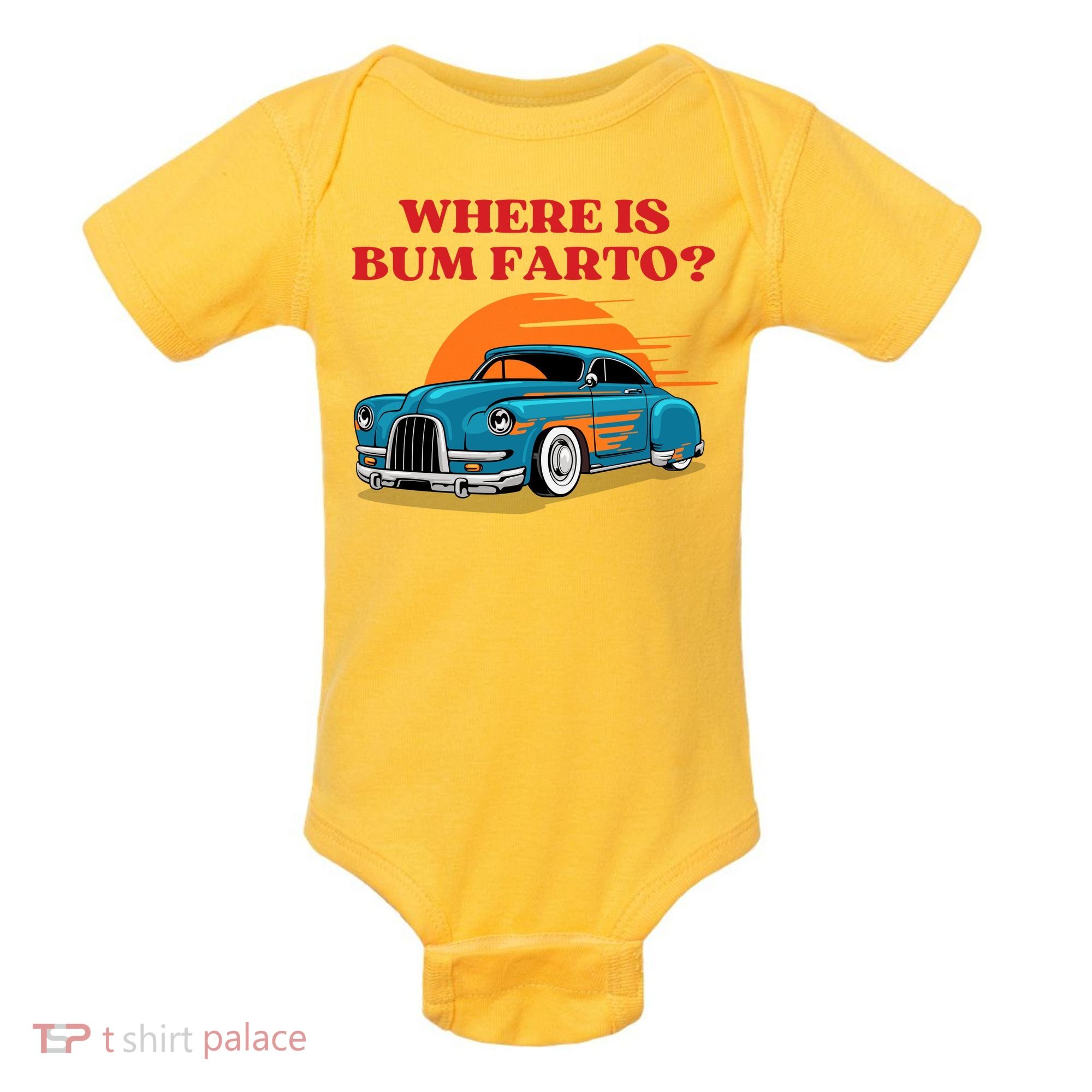 Where Is Bum Farto Funny Baby Bodysuit