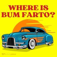 Where Is Bum Farto Funny Kids T-Shirt thumb 4