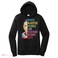 When Injustice Becomes Law Resistance Becomes Duty Women Women's Hoodie thumb 0
