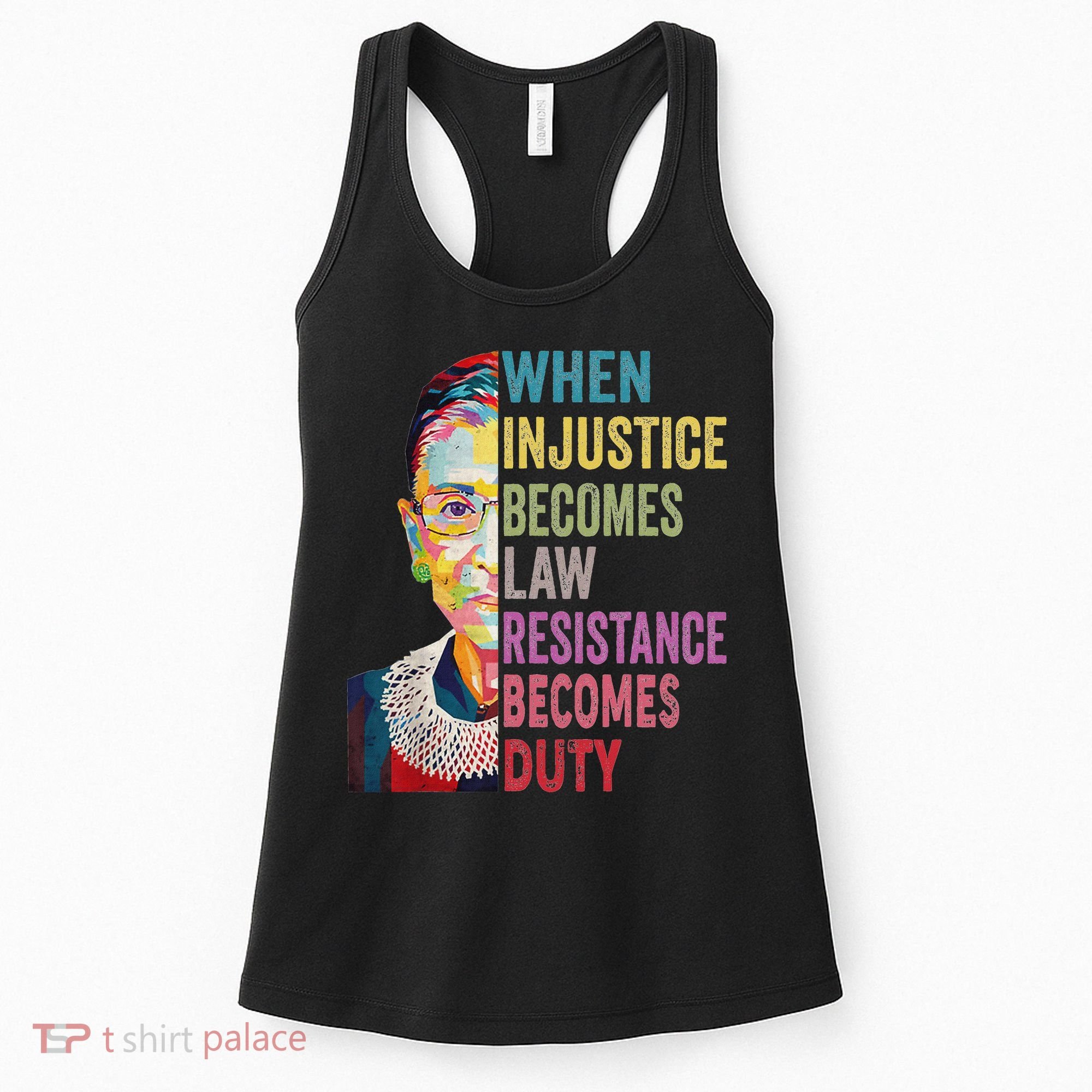 When Injustice Becomes Law Resistance Becomes Duty Women Women's Tank Top