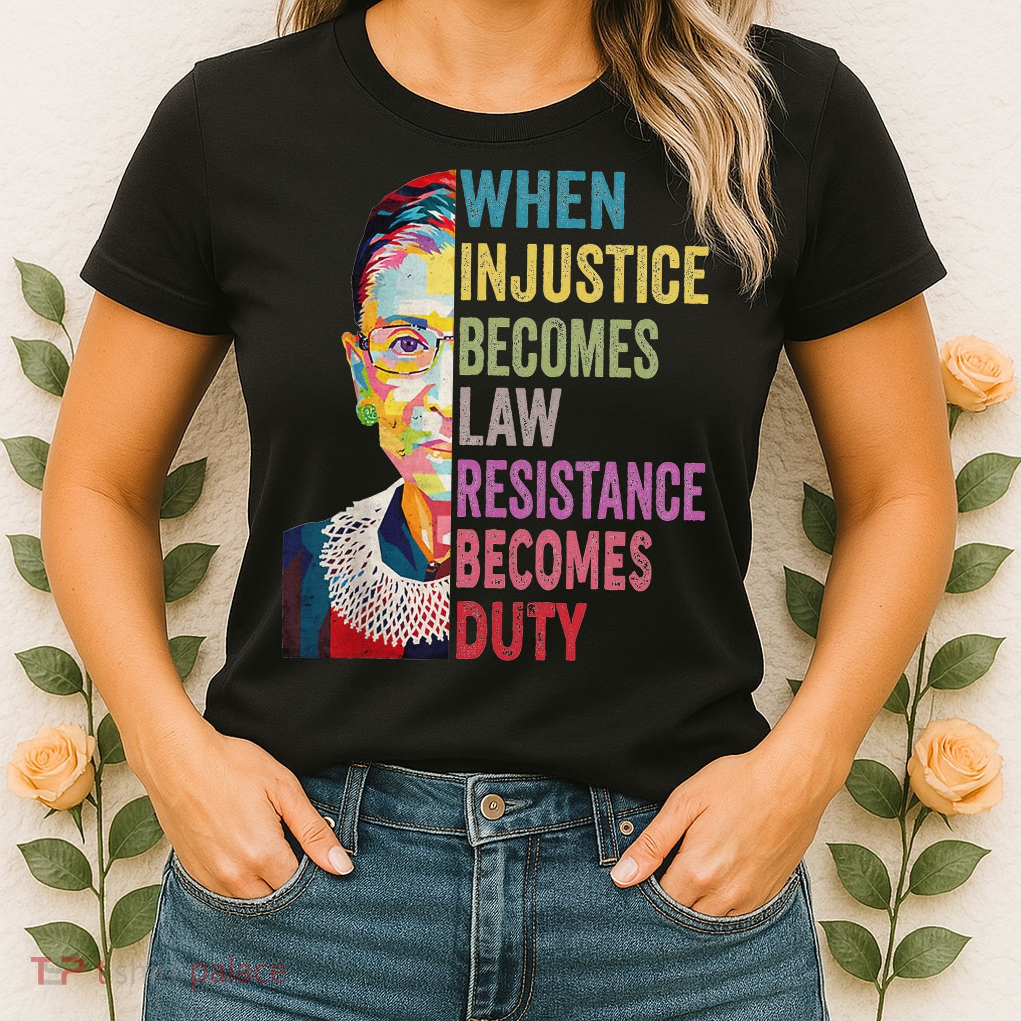 When Injustice Becomes Law Resistance Becomes Duty Women Women's T-Shirt