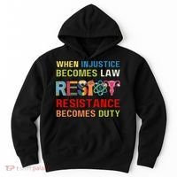 When Injustice Becomes Law Resistance Becomes Duty RBG Quote Hoodie thumb 0