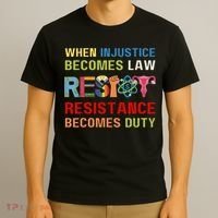 When Injustice Becomes Law Resistance Becomes Duty RBG Quote T-Shirt thumb 3