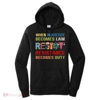 When Injustice Becomes Law Resistance Becomes Duty RBG Quote Women's Hoodie thumb 0