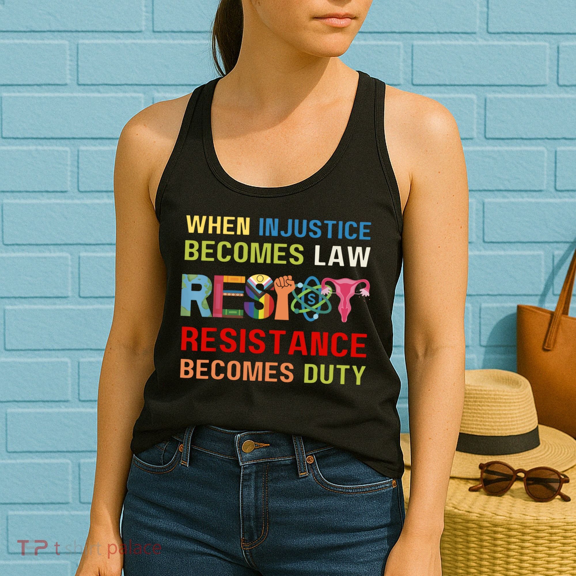 When Injustice Becomes Law Resistance Becomes Duty RBG Quote Women's Tank Top