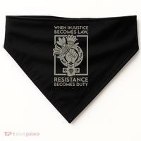 When Injustice Becomes Law Resistance Becomes Duty USA-Made Doggie Bandana thumb 0