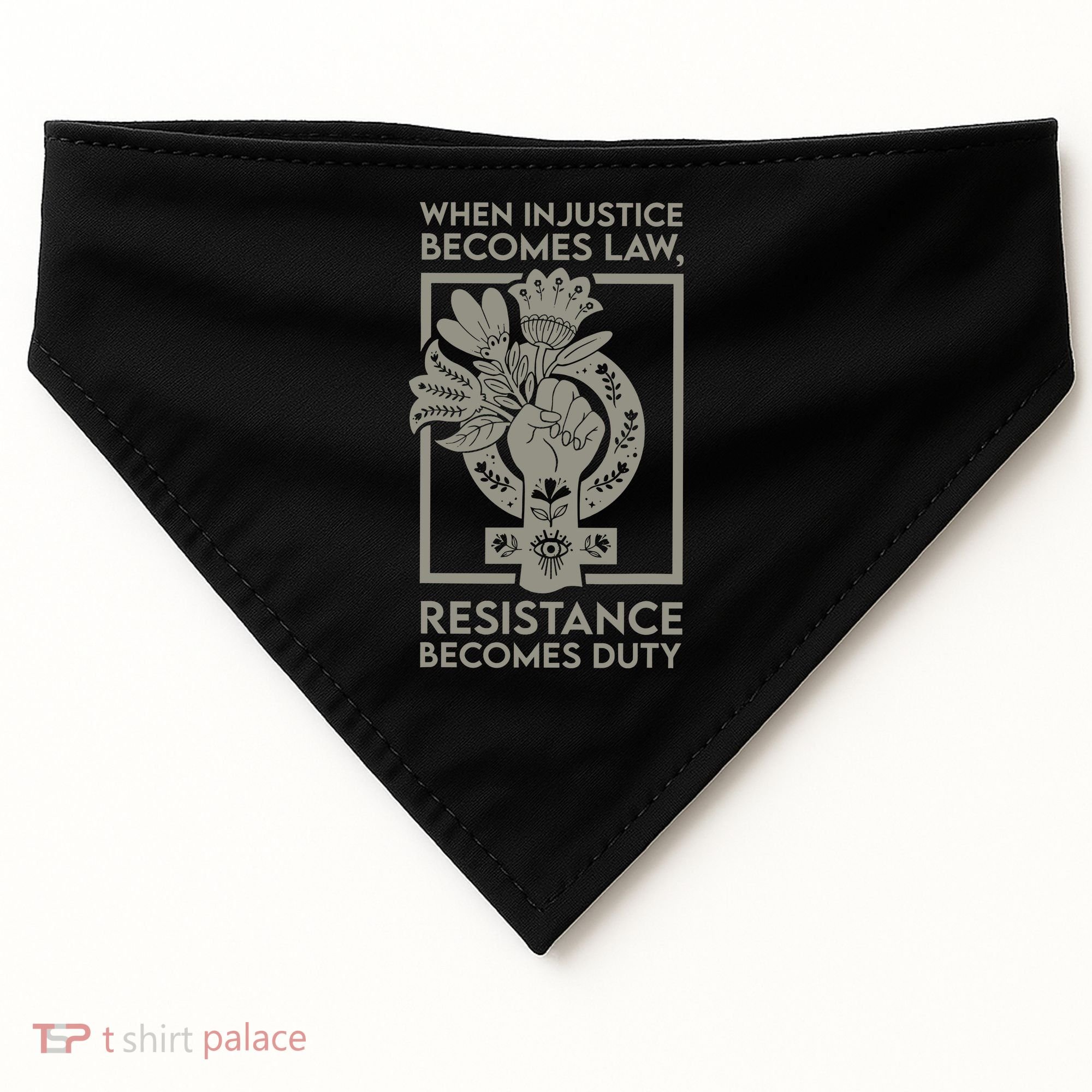 When Injustice Becomes Law Resistance Becomes Duty USA-Made Doggie Bandana
