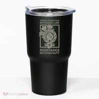 When Injustice Becomes Law Resistance Becomes Duty Tumbler thumb 0