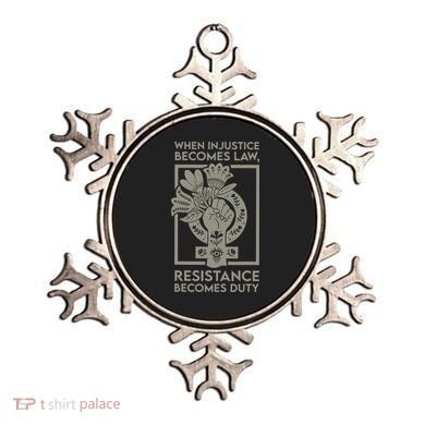 When Injustice Becomes Law Resistance Becomes Duty Ornament