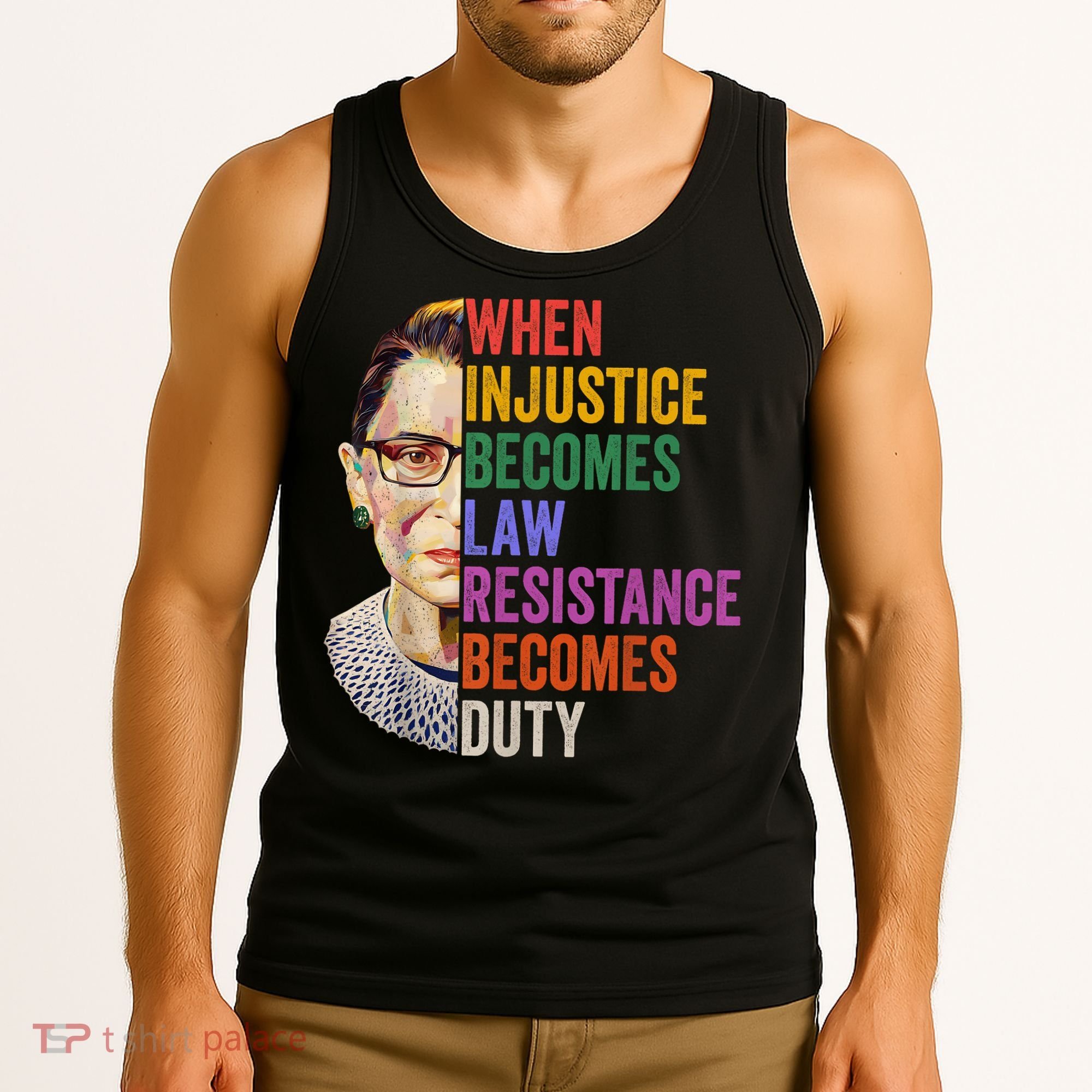 When Injustice Becomes Law Resistance Becomes Duty Rbg Women Tank Top