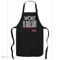 Woke Is Bullshit Trump Trendy Saying Apron thumb 0