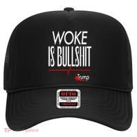 Woke Is Bullshit Trump Trendy Saying Hat thumb 0