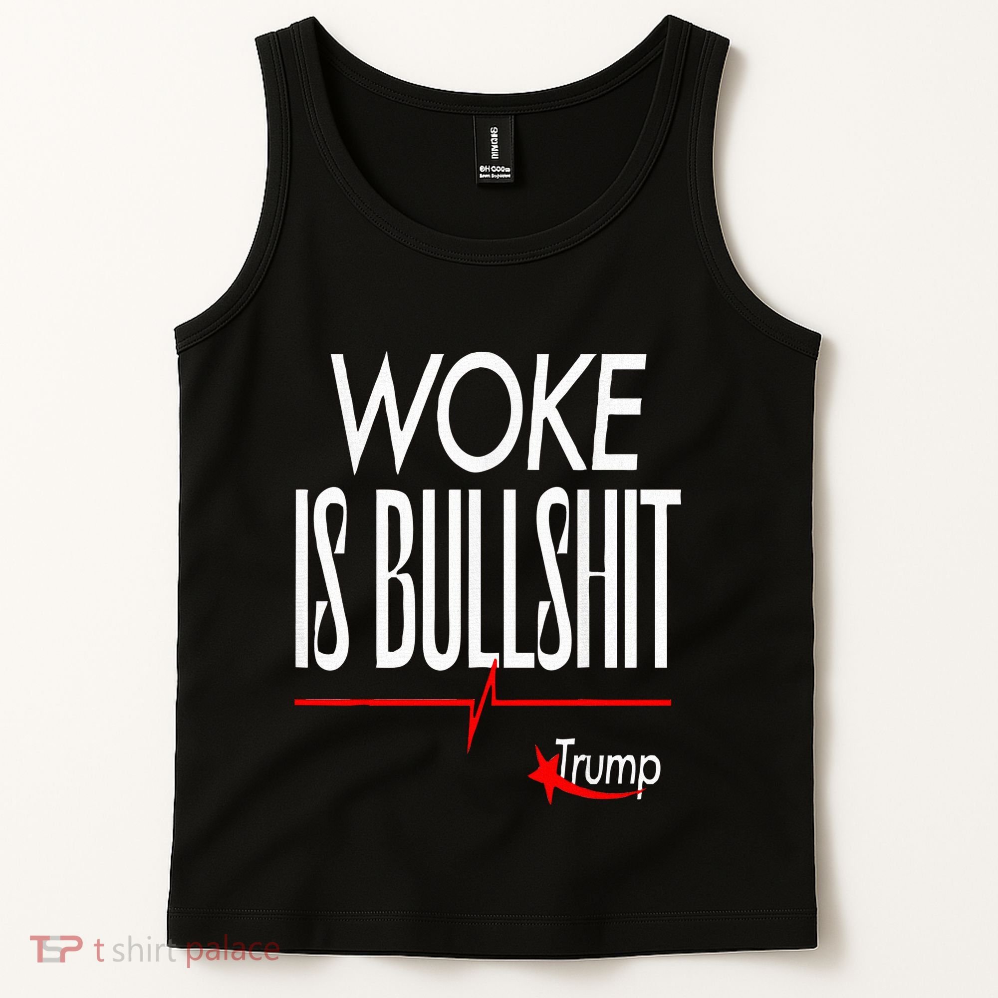 Woke Is Bullshit Trump Trendy Saying Tank Top