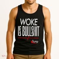 Woke Is Bullshit Trump Trendy Saying Tank Top thumb 3