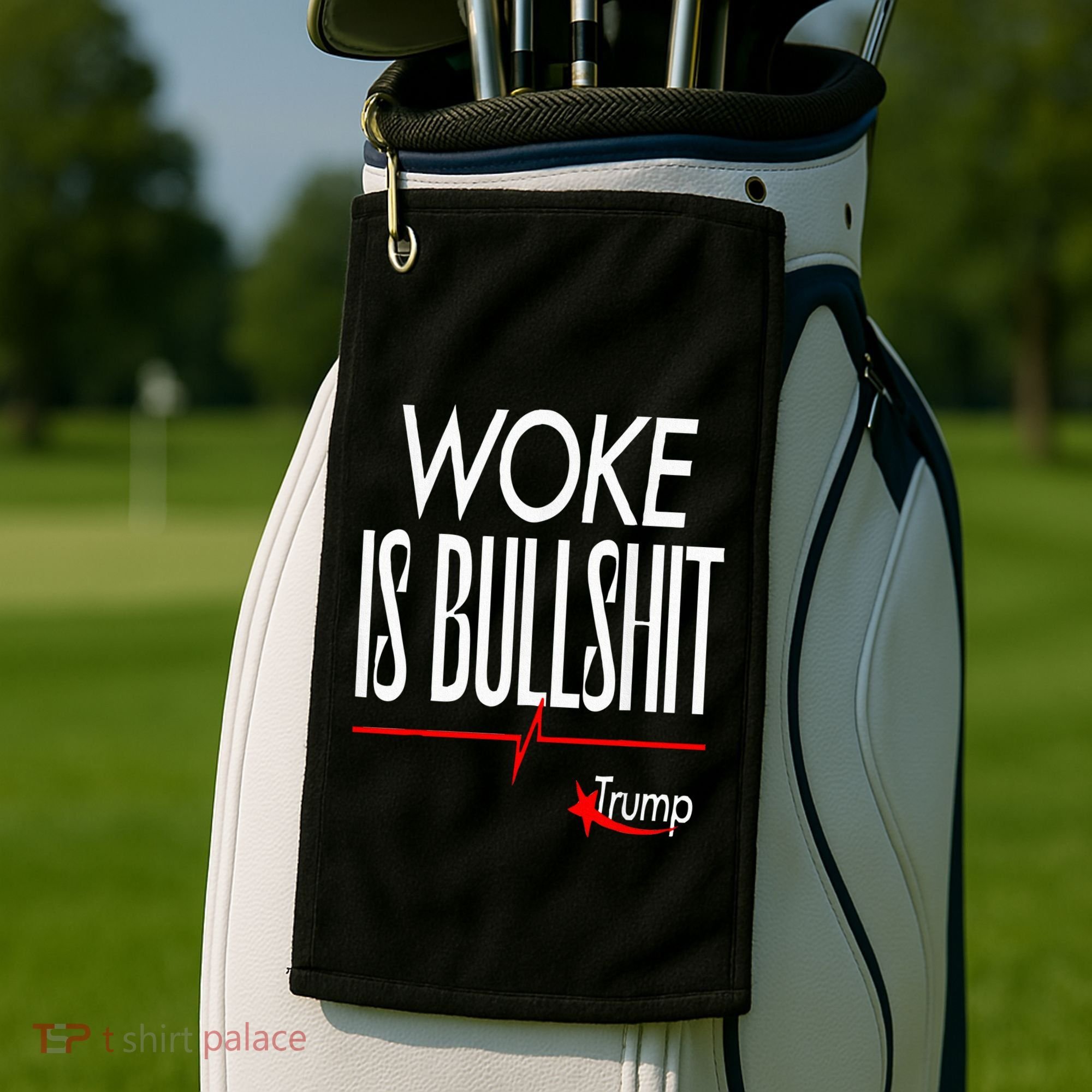 Woke Is Bullshit Trump Trendy Saying Golf Towel
