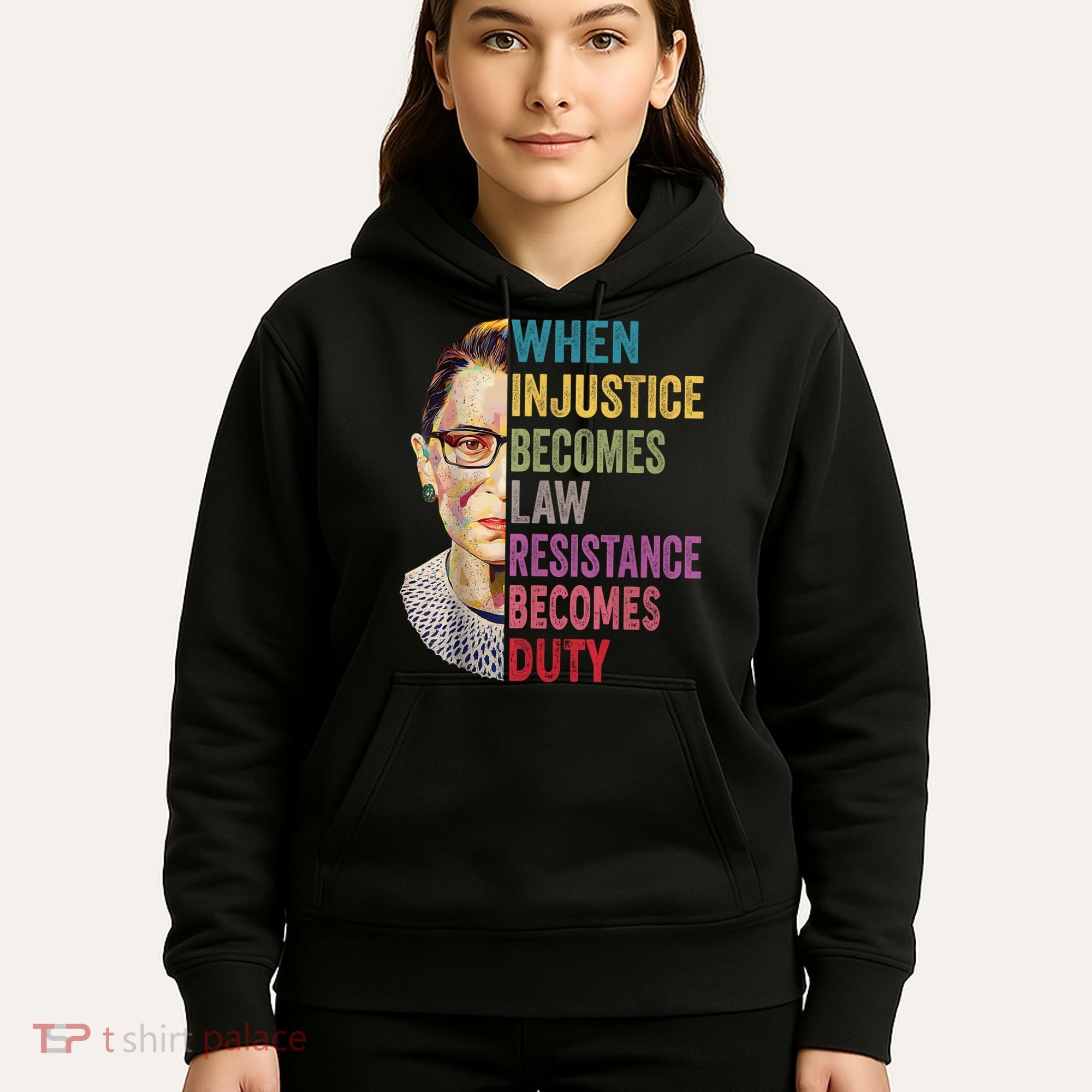 When Injustice Becomes Law Resistance Becomes Duty Feminist Hoodie
