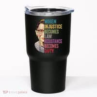 When Injustice Becomes Law Resistance Becomes Duty Feminist Tumbler thumb 0