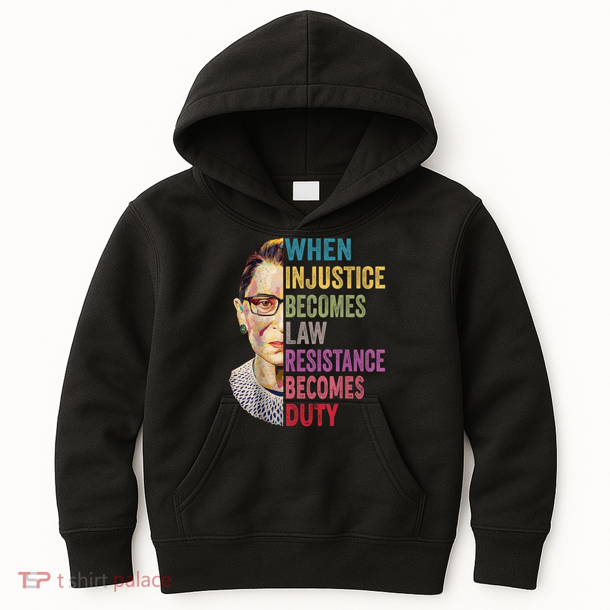 When Injustice Becomes Law Resistance Becomes Duty Feminist Kids Hoodie