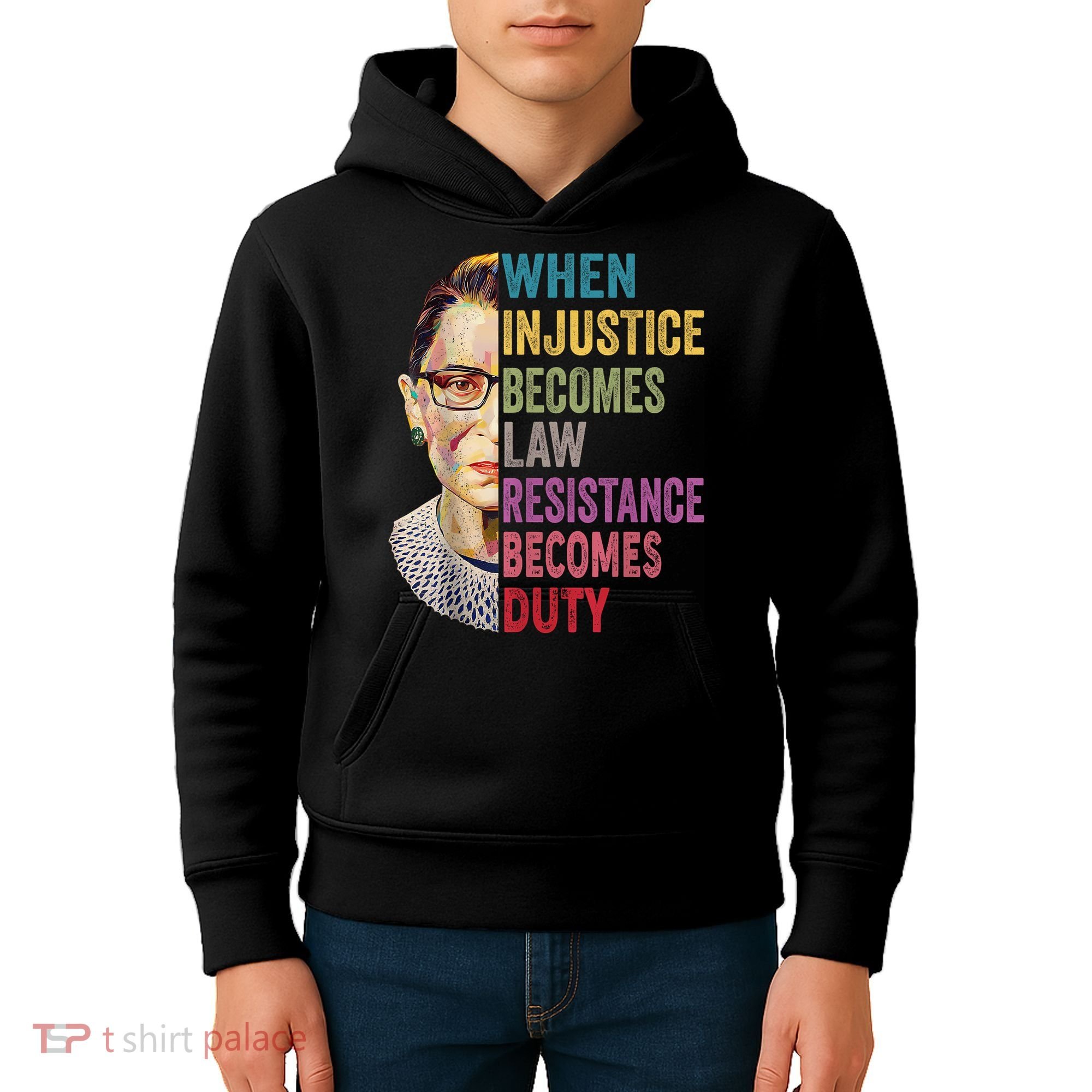 When Injustice Becomes Law Resistance Becomes Duty Feminist Kids Hoodie