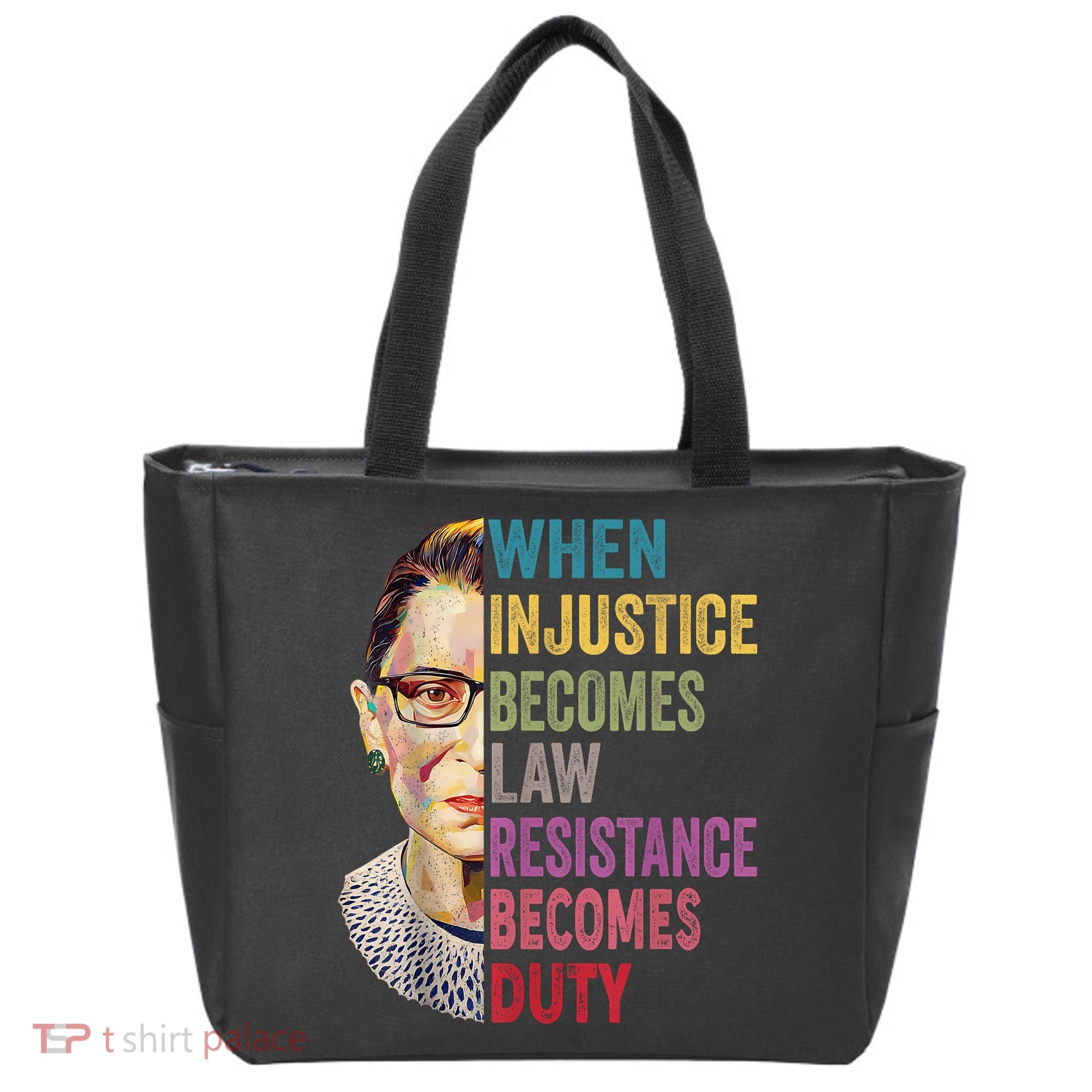 When Injustice Becomes Law Resistance Becomes Duty Feminist Tote Bag