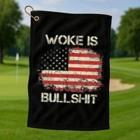 Woke Is Bullshit Golf Towel thumb 1