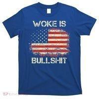 Woke Is Bullshit T-Shirt thumb 0