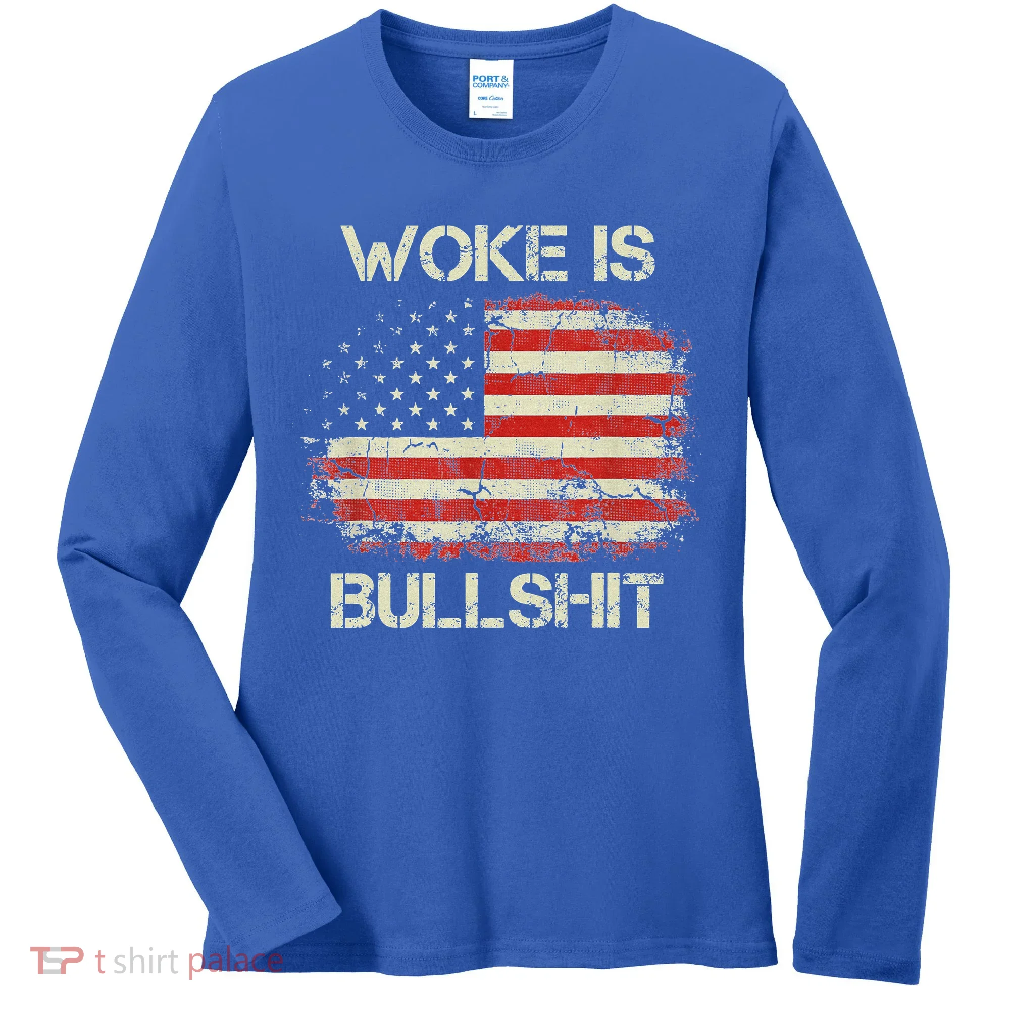 Woke Is Bullshit Women's Long Sleeve Shirt