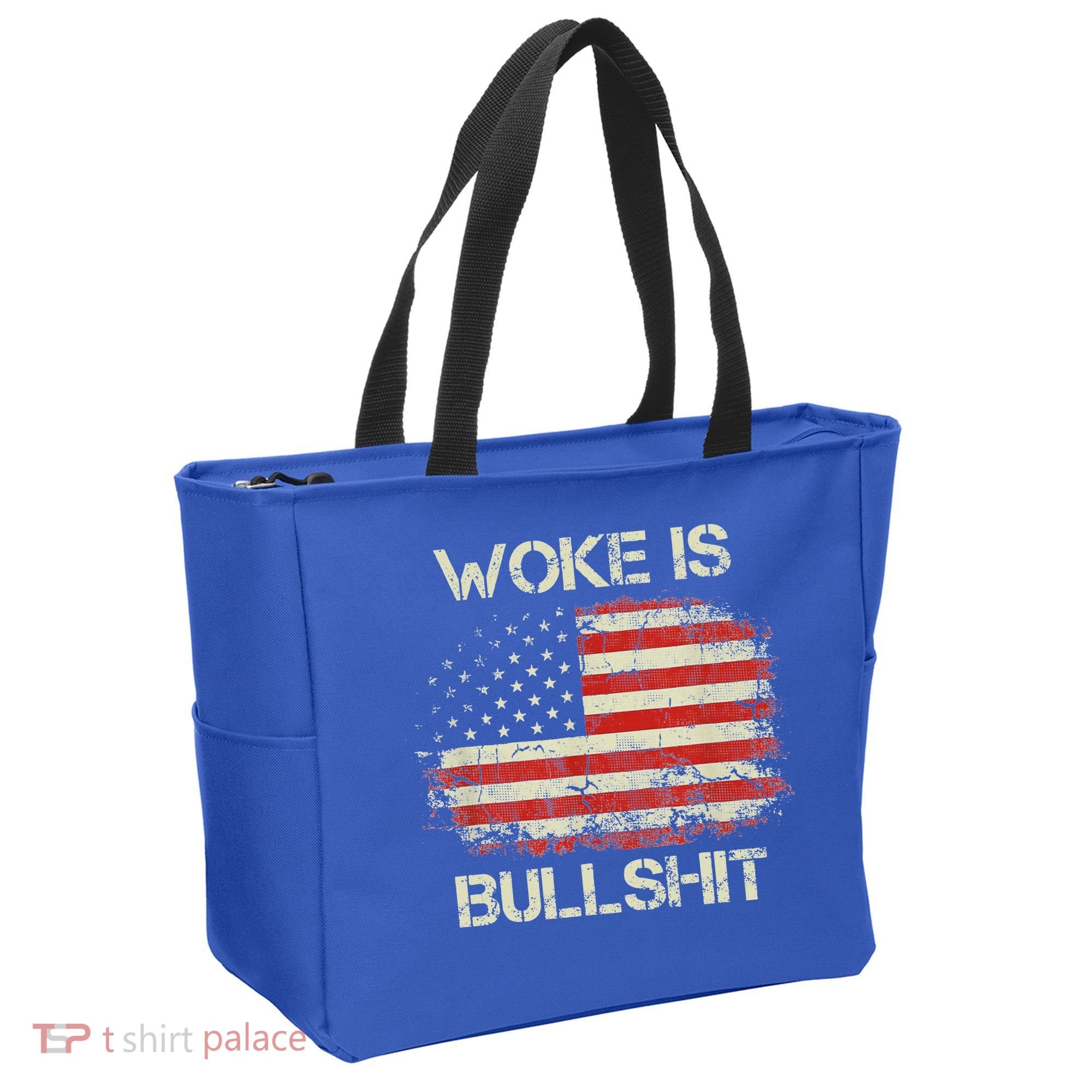 Woke Is Bullshit Tote Bag