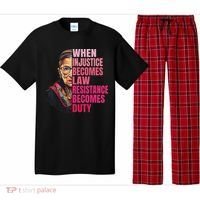 When Injustice Becomes Law Resistance Becomes Duty Rbg Quote Pajama Set thumb 0