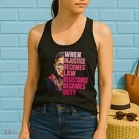 When Injustice Becomes Law Resistance Becomes Duty Rbg Quote Women's Tank Top thumb 2