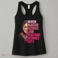 When Injustice Becomes Law Resistance Becomes Duty Rbg Quote Women's Tank Top thumb 3
