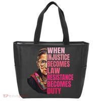 When Injustice Becomes Law Resistance Becomes Duty Rbg Quote Tote Bag thumb 0