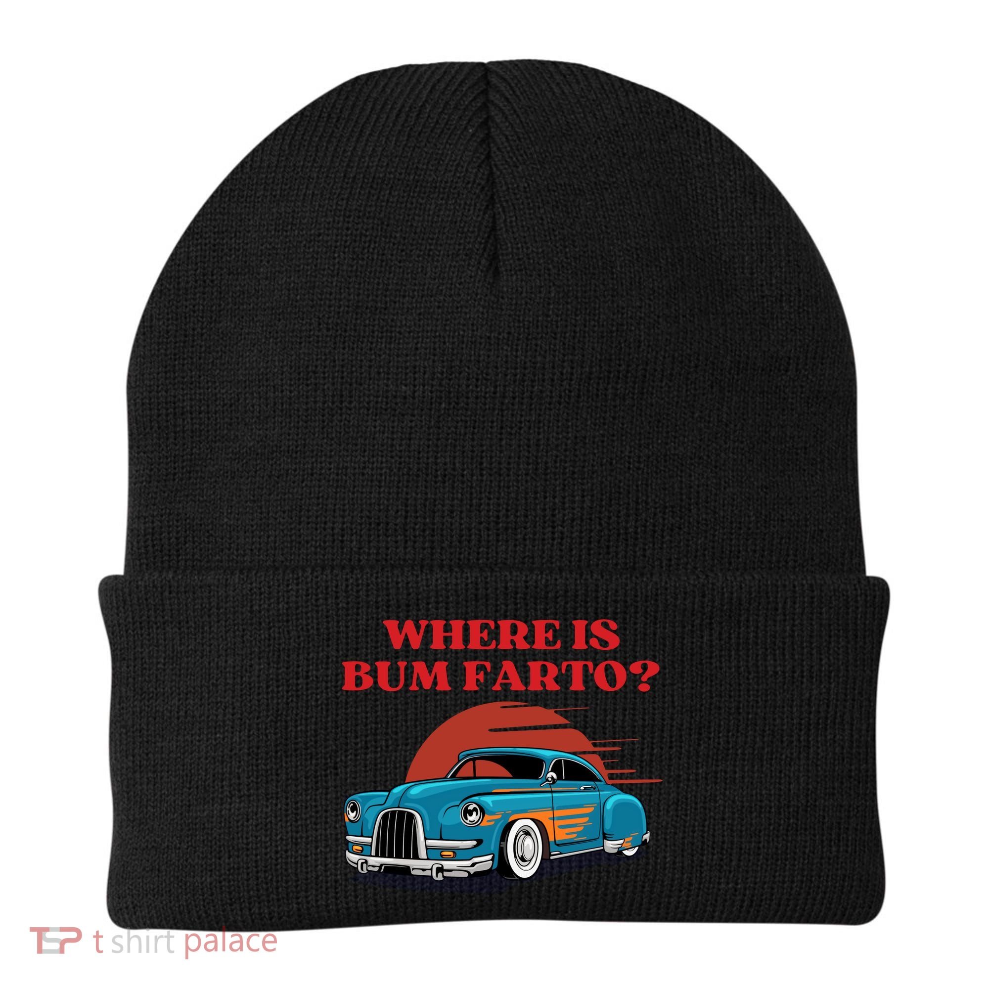 Where Is Bum Farto Retro Beanie