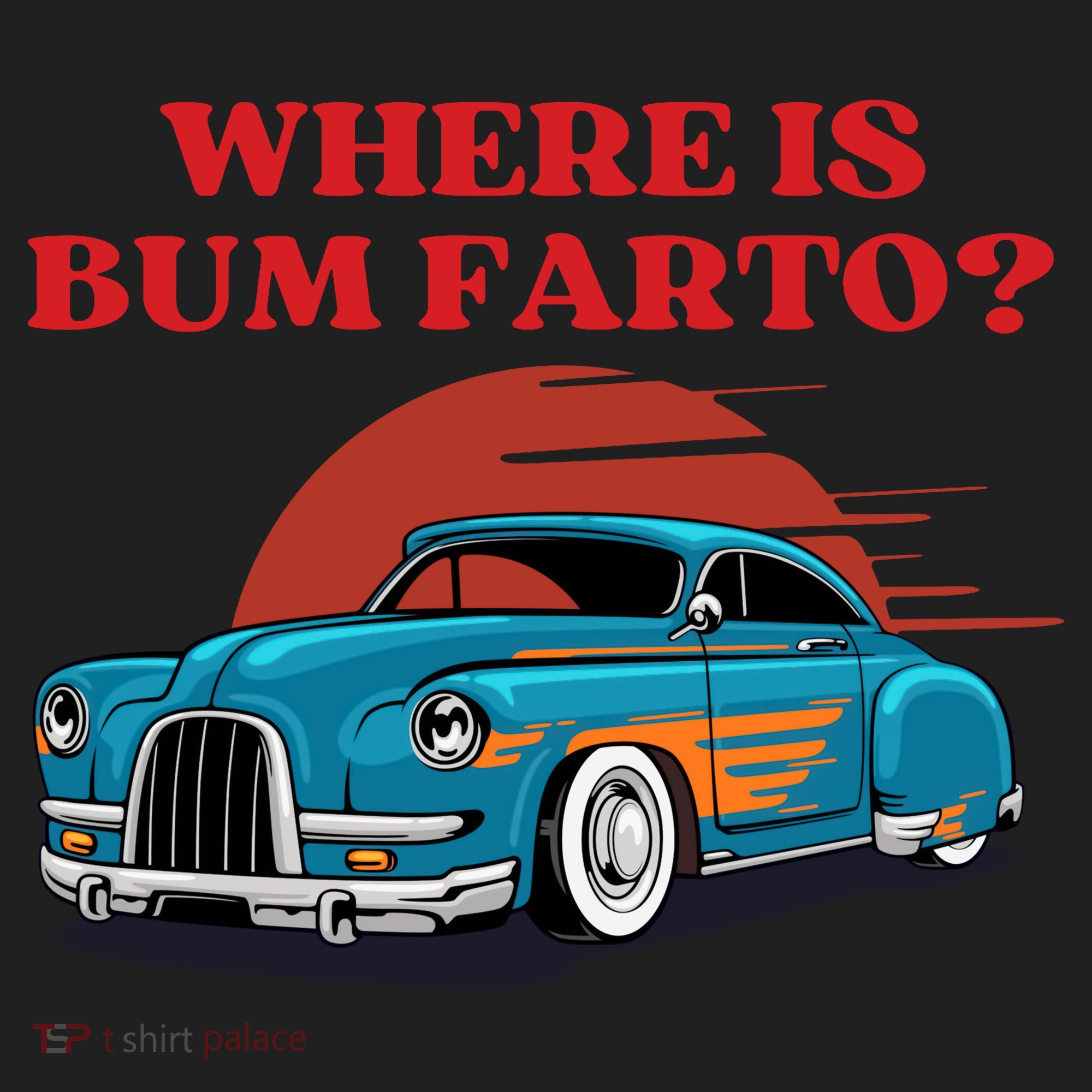 Where Is Bum Farto Retro Hat