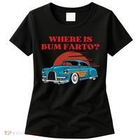 Where Is Bum Farto Retro Women's T-Shirt thumb 0