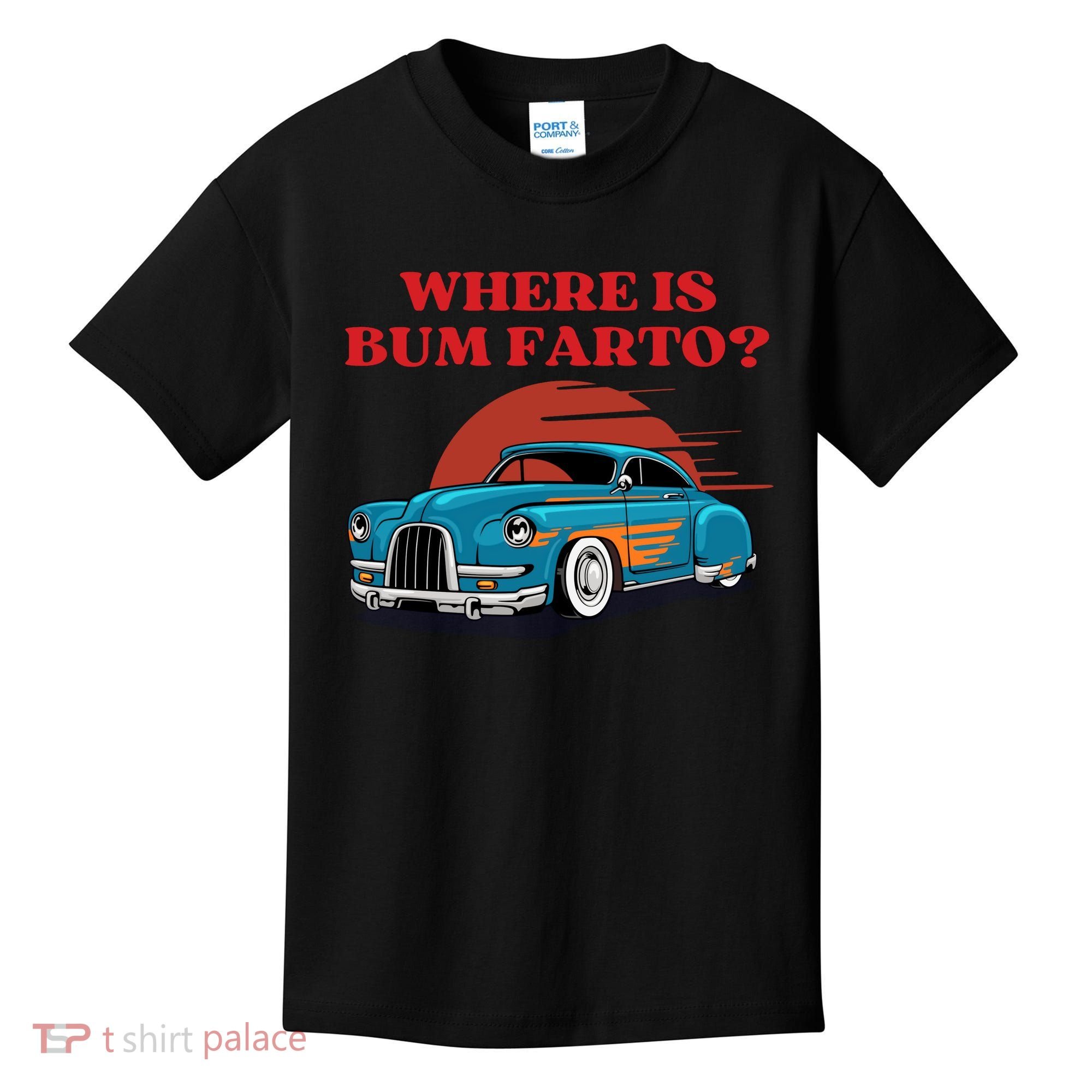 Where Is Bum Farto Retro Kids T-Shirt