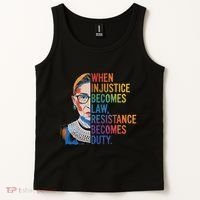 When Injustice Becomes Law Resistance Becomes Duty Rbg Tank Top thumb 2