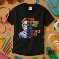 When Injustice Becomes Law Resistance Becomes Duty Rbg Kids T-Shirt thumb 3