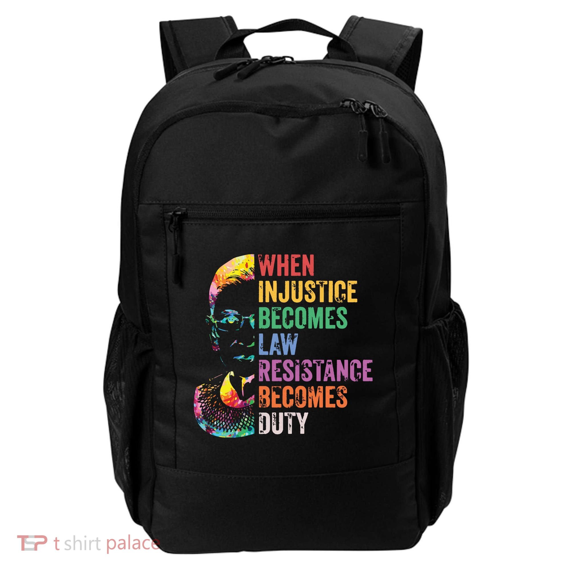 When Injustice Becomes Law Resist Resistance Backpack