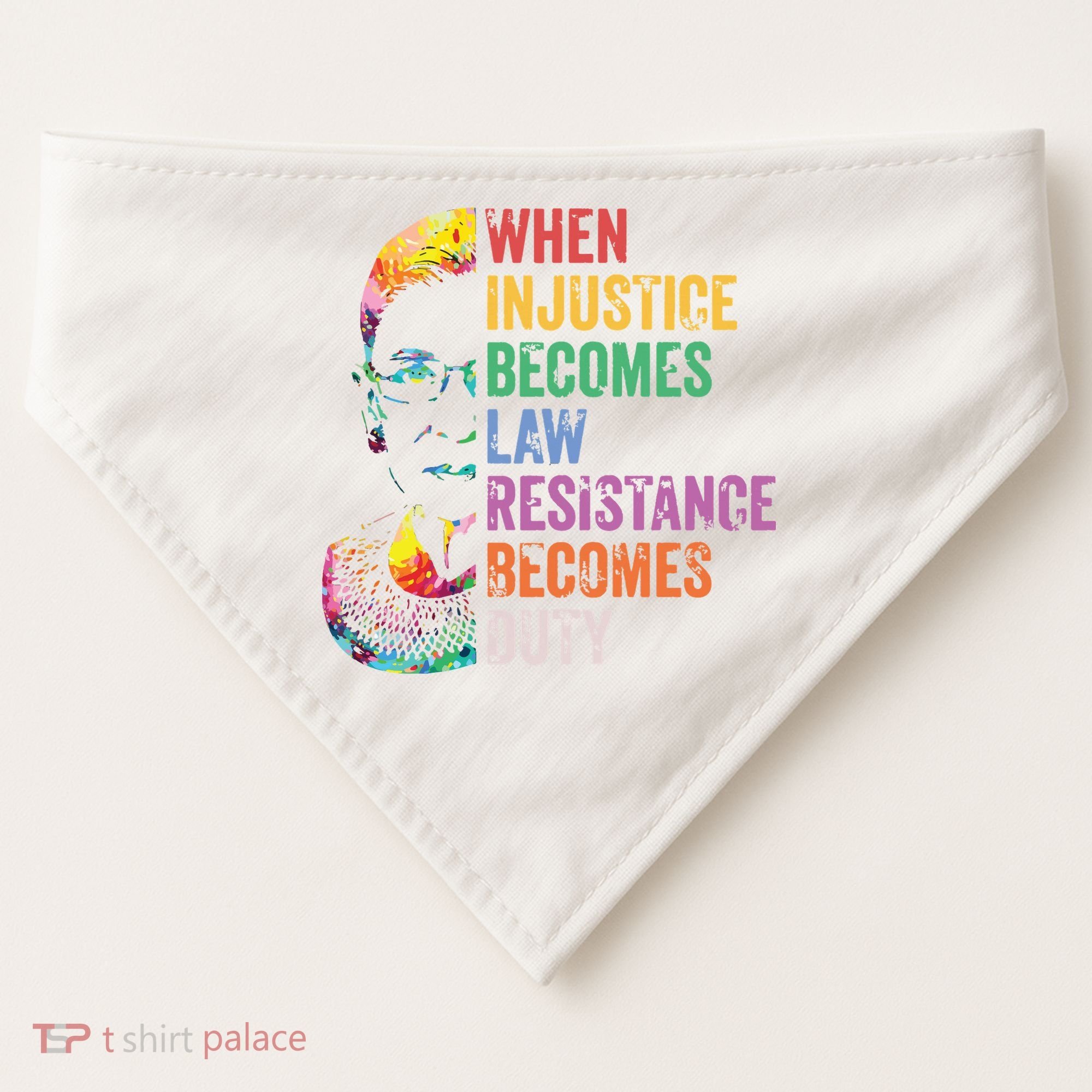 When Injustice Becomes Law Resist Resistance USA-Made Doggie Bandana