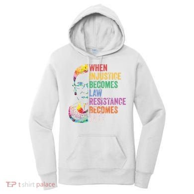 When Injustice Becomes Law Resist Resistance Women's Hoodie