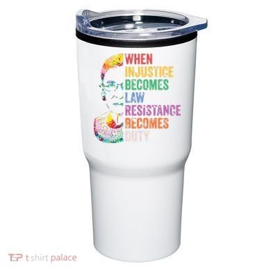 When Injustice Becomes Law Resist Resistance Tumbler