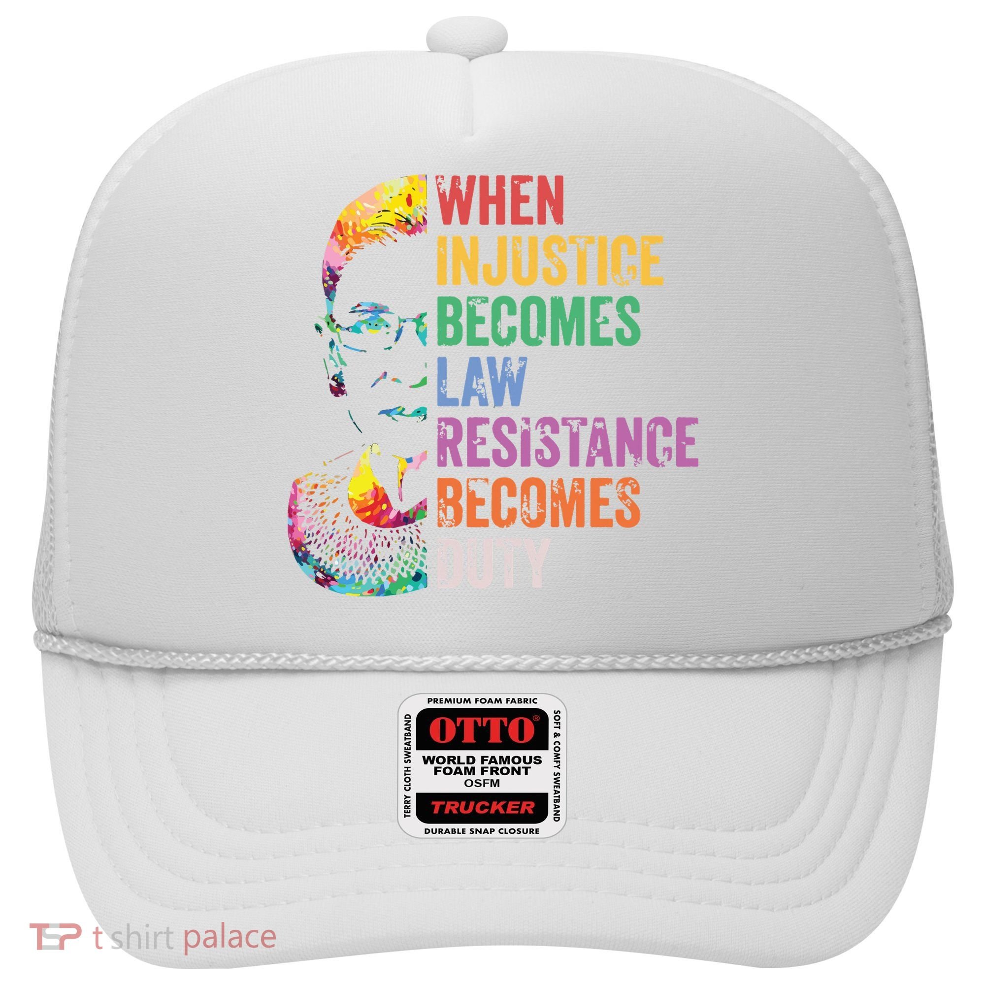 When Injustice Becomes Law Resist Resistance Hat
