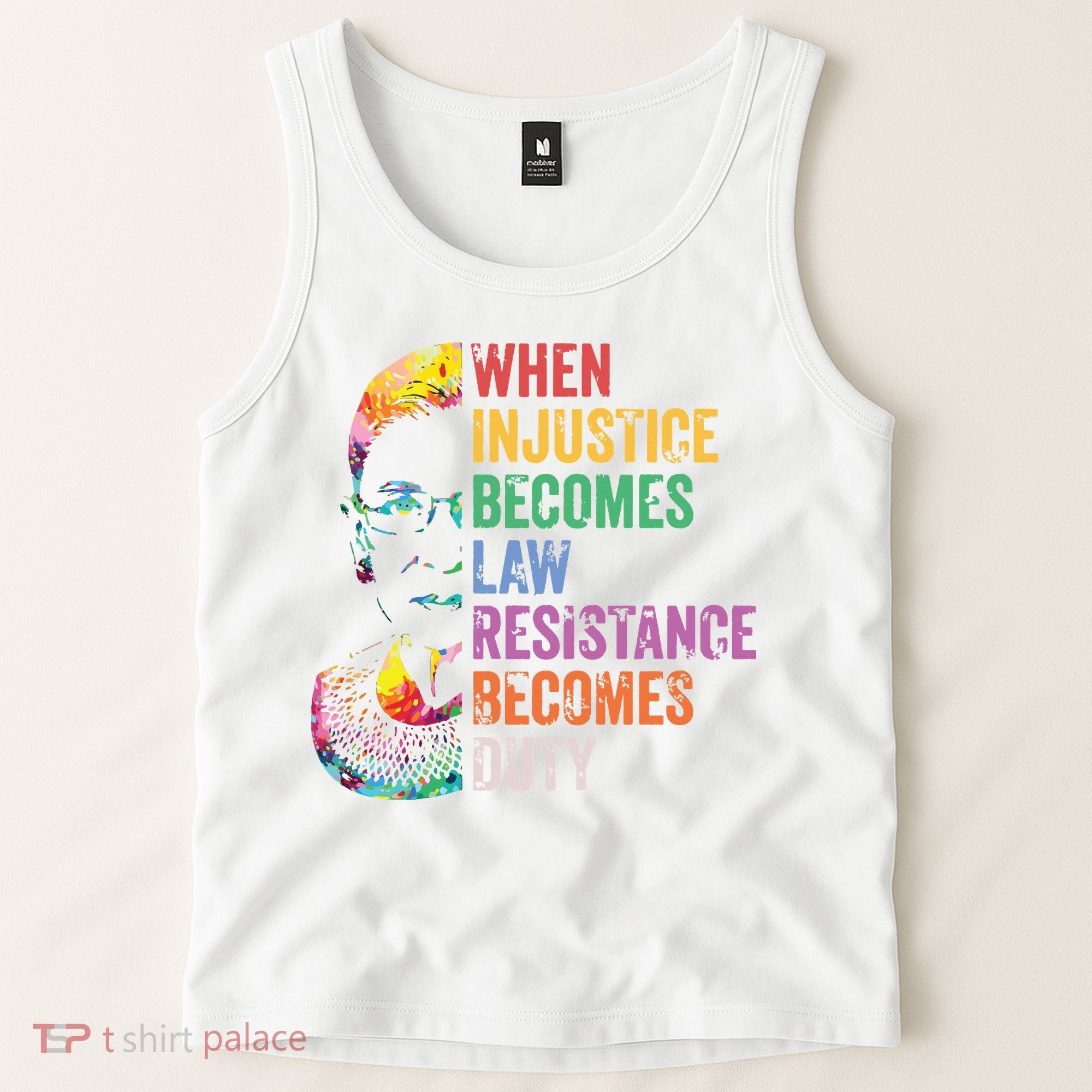 When Injustice Becomes Law Resist Resistance Tank Top