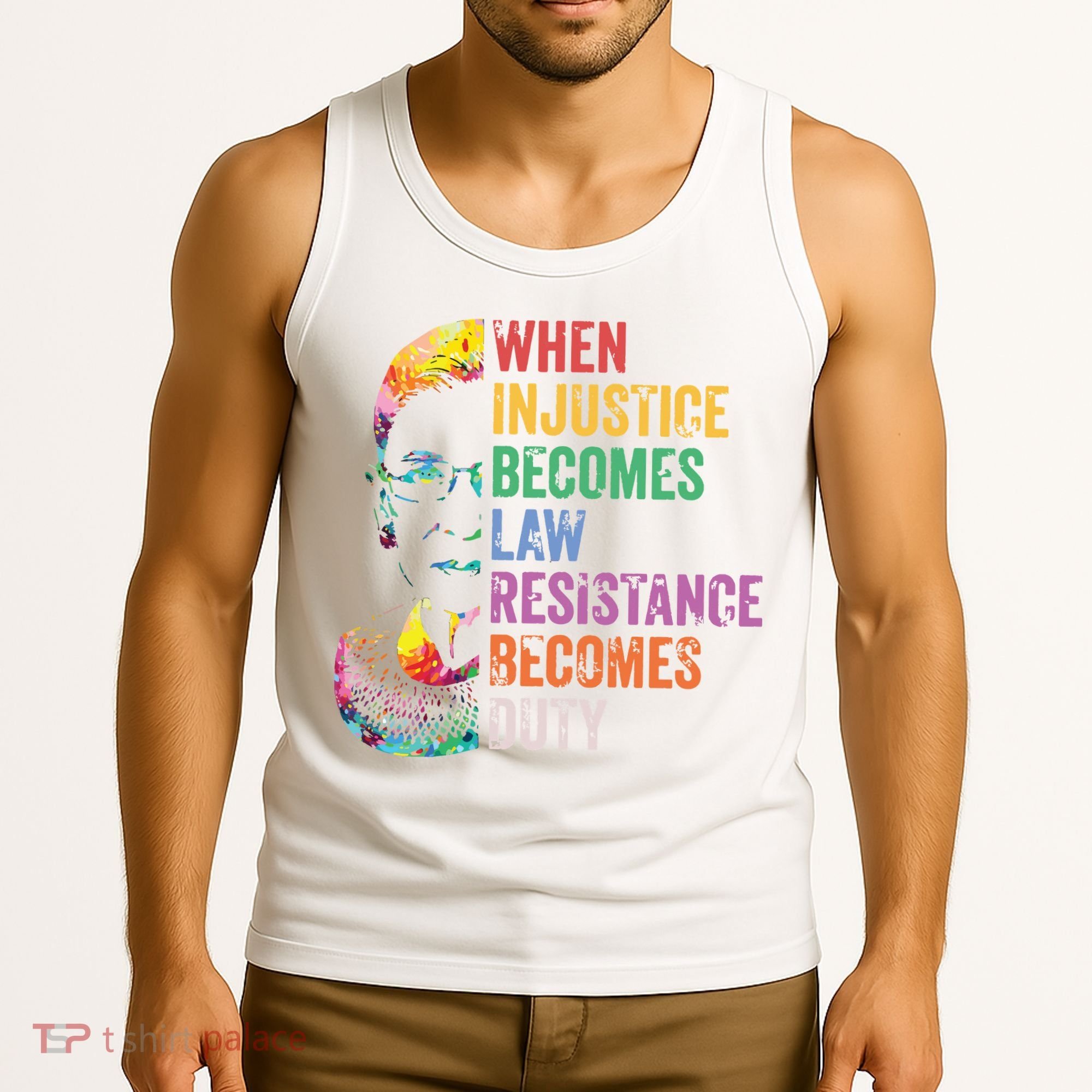 When Injustice Becomes Law Resist Resistance Tank Top