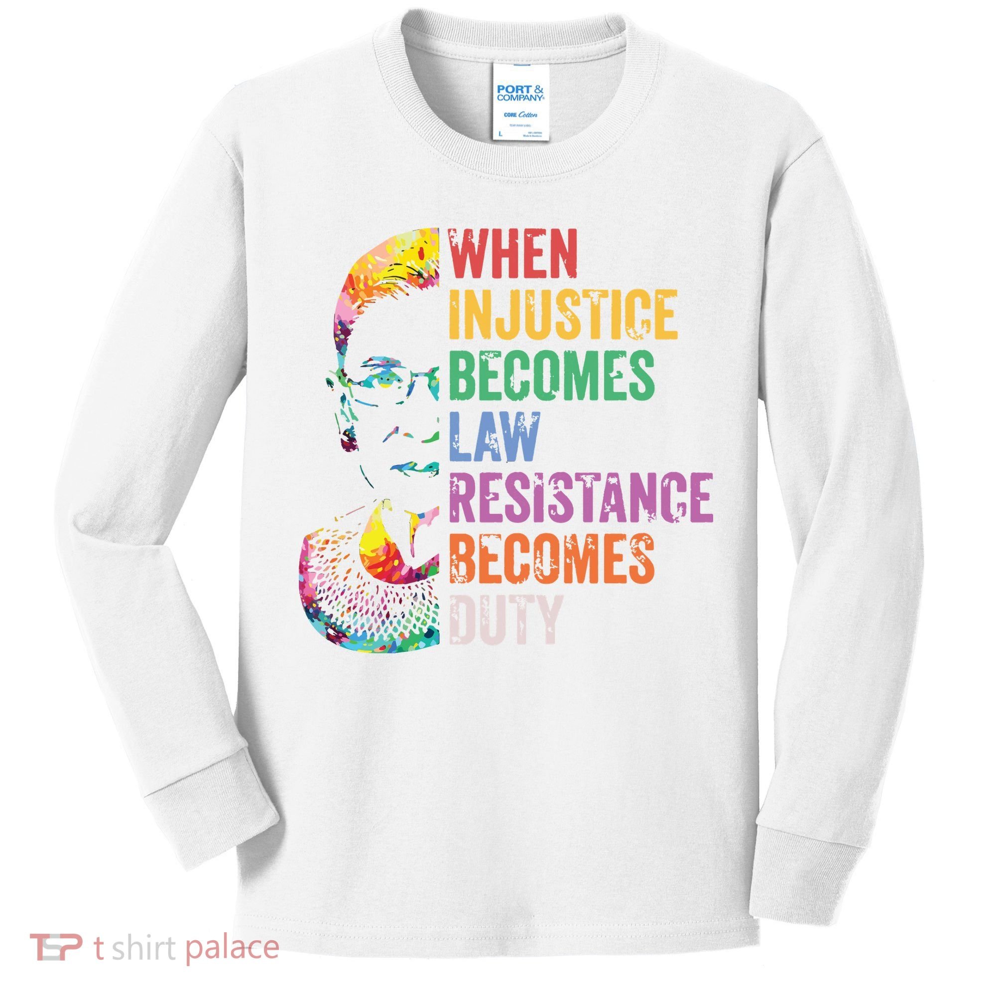 When Injustice Becomes Law Resist Resistance Kids Long Sleeve Shirt