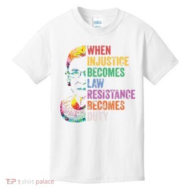 When Injustice Becomes Law Resist Resistance Kids T-Shirt
