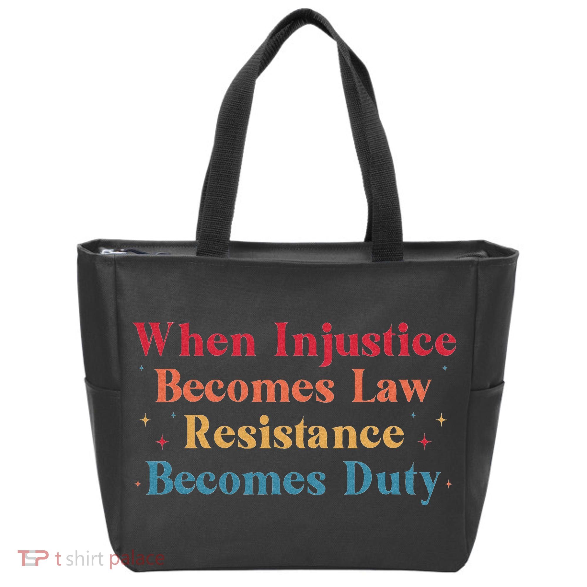 When Injustice Becomes Law Resistance Becomes Duty Retro Tote Bag