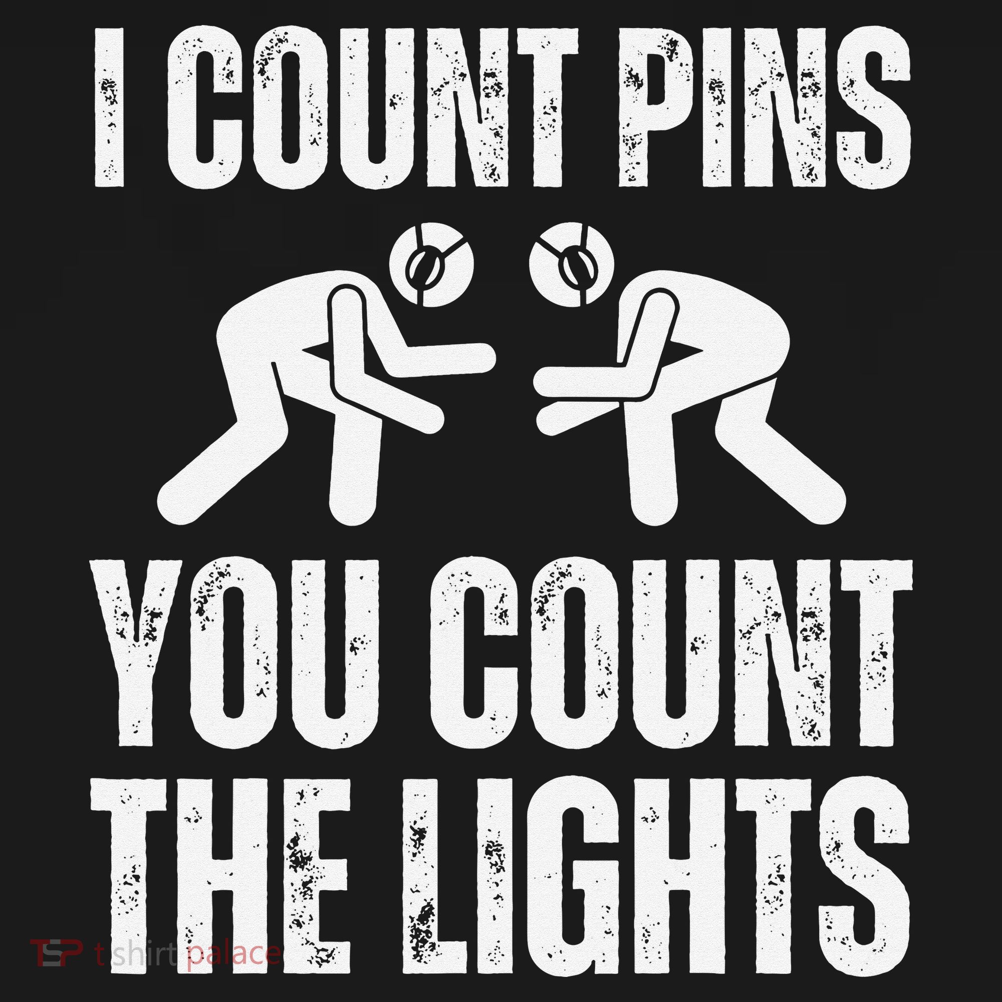 Wrestling I Count Pins You Count The Lights Funny Wrestler  Hoodie