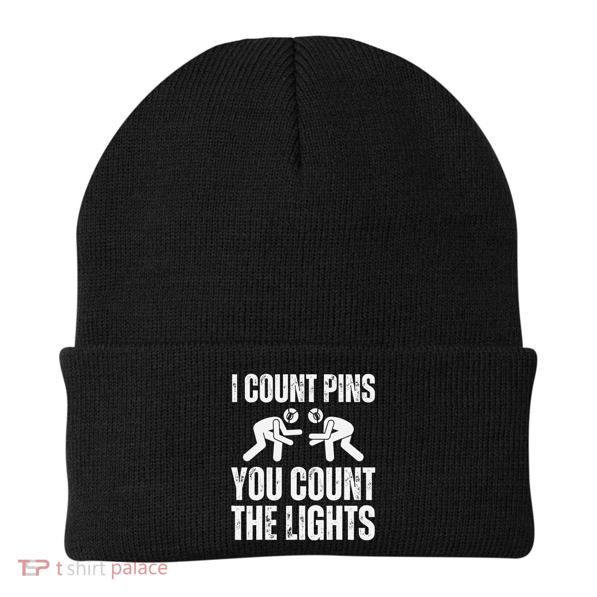 Wrestling I Count Pins You Count The Lights Funny Wrestler  Beanie